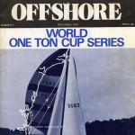 World One Ton Cup Series, Sydney 1972
